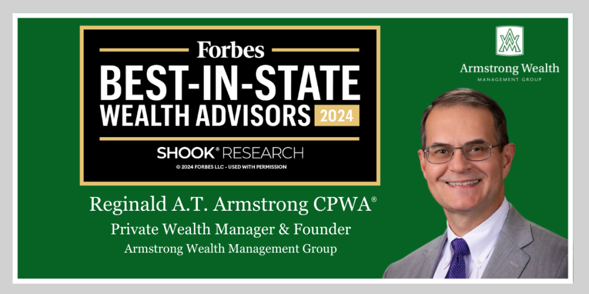 Regi Armstrong Recognized in Forbes as a 2024 Best-In-State Wealth ...